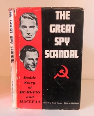 Seller image for The Great Spy Scandal : Inside Story of Burgess and MacLean for sale by BRIMSTONES