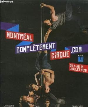 Seller image for Montréal complètement cirque.com du 5 au 15 juillet 2012 for sale by Le-Livre