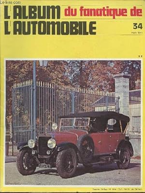 Seller image for L'album du fanatique de l'automobile n34-Mars 1971-Sommaire: 1er rallye neige et glace pour voitures anciennes- L'automobile en 1900: la comptition- Le premier Salmson- Les peugeot 402 et 402 lgre- etc. for sale by Le-Livre