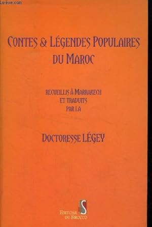 Bild des Verkufers fr Contes et Legendes Populaires du Maroc zum Verkauf von Le-Livre