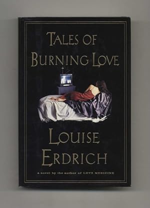 Bild des Verkufers fr Tales of Burning Love - 1st Edition/1st Printing zum Verkauf von Books Tell You Why  -  ABAA/ILAB