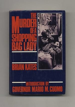 Bild des Verkufers fr The Murder Of A Shopping Bag Lady - 1st Edition/1st Printing zum Verkauf von Books Tell You Why  -  ABAA/ILAB