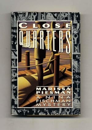 Seller image for Close Quarters - 1st Edition/1st Printing for sale by Books Tell You Why  -  ABAA/ILAB