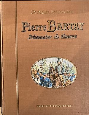 Seller image for Pierre Bartay, prisonnier de guerre for sale by ShepherdsBook