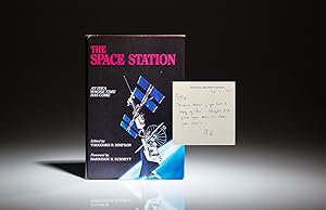 The Space Station: An Idea Whose Time Has Come; Foreword by Harrison H. Schmitt