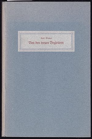 Imagen del vendedor de Von den treuen Begleitern a la venta por Graphem. Kunst- und Buchantiquariat
