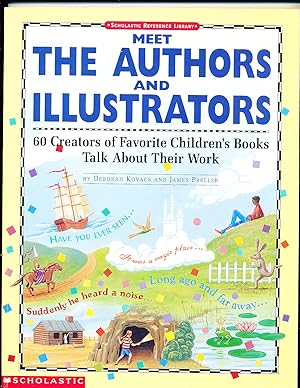 Imagen del vendedor de Meet the Authors and Illustrators: 60 Creators of Favourite Children's Books Talk About Their Work a la venta por Paradox Books USA