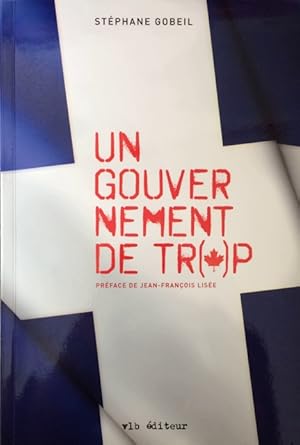 UN GOUVERNEMENT DE TROP