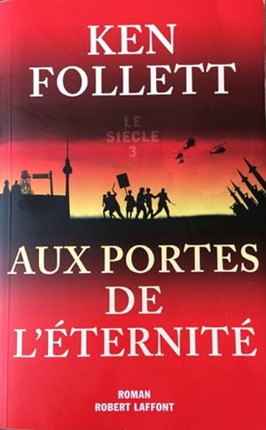 Image du vendeur pour Aux portes de l'ternit - sicle 3 (Best-sellers) (French Edition) mis en vente par Livres Norrois
