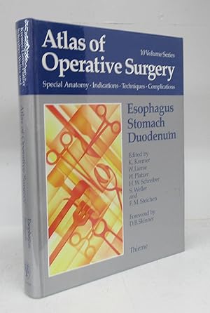 Image du vendeur pour Atlas of Operative Surgery. Esophagus, Stomach, Duodenum mis en vente par Attic Books (ABAC, ILAB)