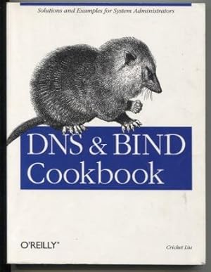 Seller image for DNS & Bind Cookbook for sale by E Ridge Fine Books