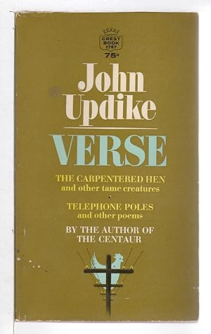 VERSE: The Carpentered Hen and Other Tame Creatures / Telephone Poles and Other Poems,