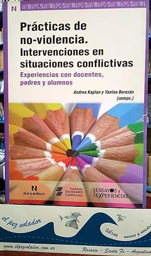 Practicas De No Violencia Intervenciones En Situaciones Conflictivas