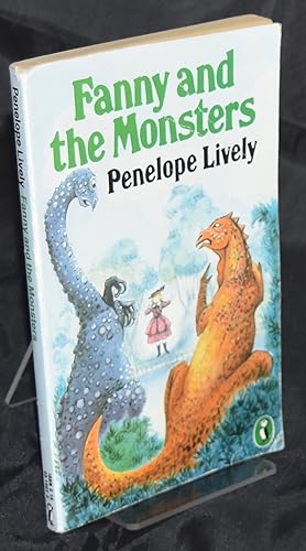 Seller image for Fanny And the Monsters And Other Stories: Fanny's Sister; Fanny And the Monsters; Fanny And the Battle of Potter's Piece. First Edition thus for sale by Libris Books
