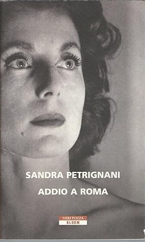 Seller image for ADDIO A ROMA BLOOM - 63 - for sale by Libreria Rita Vittadello