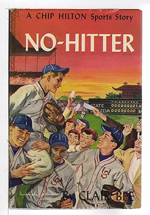 Seller image for NO-HITTER: Number 17 in the Chip Hilton Sports Series. for sale by Bookfever, IOBA  (Volk & Iiams)