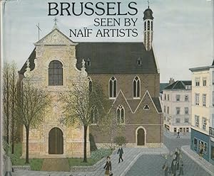 Seller image for Brussels seen by nif Artists. for sale by Ant. Abrechnungs- und Forstservice ISHGW