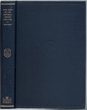 Imagen del vendedor de New York in the Critical Period 1783-1789 a la venta por Village Works