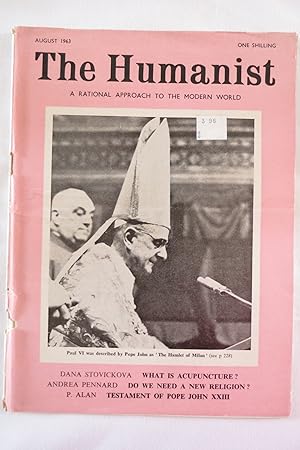 THE HUMANIST MAGAZINE AUGUST 1963 (Journal of the British Humanist Movement)