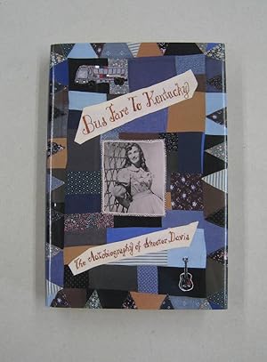 Seller image for Bus Fare to Kentucky: the Autobiography of Skeeter Davis for sale by Midway Book Store (ABAA)