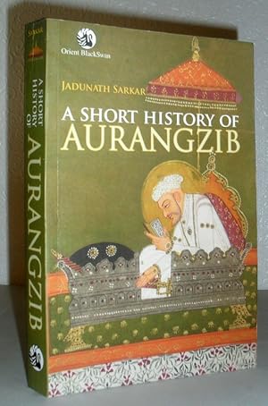 A Short History of Aurangzib