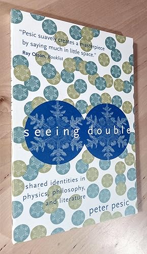 Imagen del vendedor de Seeing Double. Shared Identities in Physics, Philosophy, and Literature a la venta por Llibres Bombeta