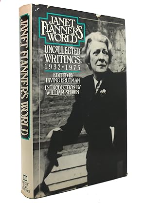 Seller image for JANET FLANNER'S WORLD Uncollected Writings, 1932-1975 for sale by Rare Book Cellar