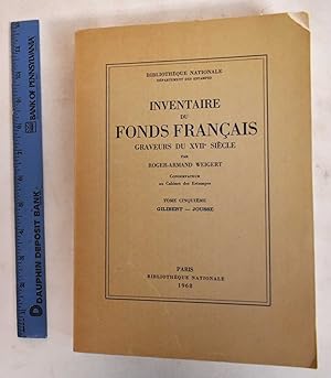 Immagine del venditore per Inventaire du Fonds Francais Graveurs du XVIIe Siecle: Tome Cinquieme, Gilibert- Jousse venduto da Mullen Books, ABAA