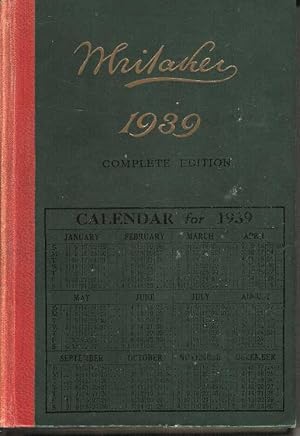 An Almanack for the Year of our Lord 1939. Whitaker's Almanack 1939