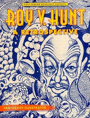 Roy V. Hunt: A Retrospective