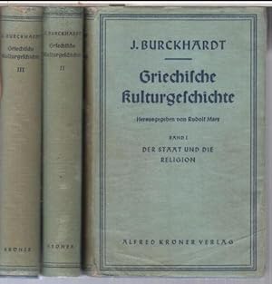 Griechische Kulturgeschichte. Komplett in 3 Bänden: 1) Der Staat und die Religion 2) Künste und F...