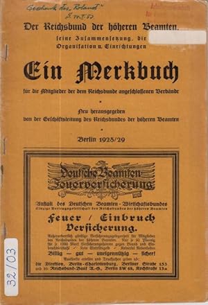 Der Reichsbund der höheren Beamten, seine Zusammensetzung, Organisation und Einrichtungen. Ein Me...