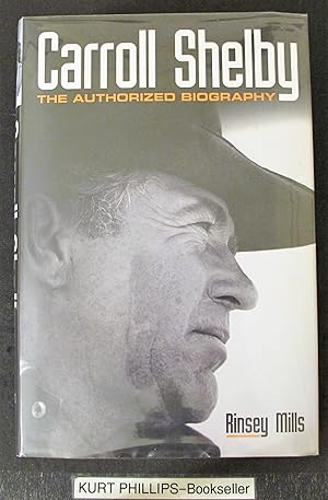 Carroll Shelby: The Authorized Biography