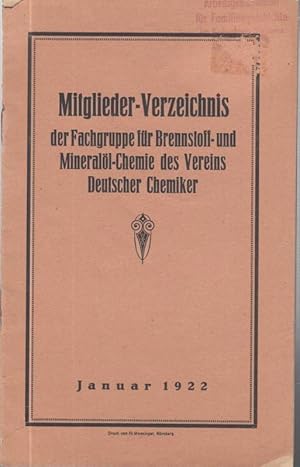 Bild des Verkufers fr Mitglieder - Verzeichnis der Fachgruppe fr Brennstoff- und Minerall-Chemie des Vereins Deutscher Chemiker. Januar 1922. zum Verkauf von Antiquariat Carl Wegner