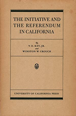 Seller image for The Initiative and the Referendum in California for sale by LEFT COAST BOOKS
