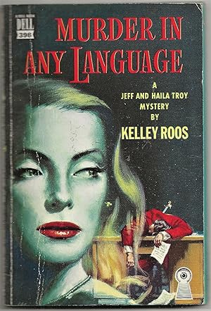 MURDER IN ANY LANGUAGE; A Jeff and Haila Troy Mystery