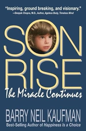 Seller image for Son-Rise : The Miracle Continues for sale by GreatBookPrices
