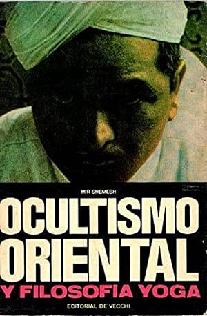 Imagen del vendedor de Ocultismo Oriental Y Filosofa Yoga (Spanish Edition) a la venta por Von Kickblanc