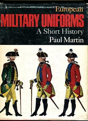 European Military Uniforms: A Short History