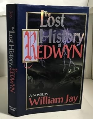 Imagen del vendedor de The Lost History Of Redwyn a la venta por S. Howlett-West Books (Member ABAA)