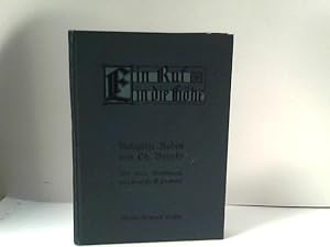 Ein Ruf in die Höhe. Religiöse Reden aus der neuen Welt von Philipps Brooks Bischof der Episcopal...