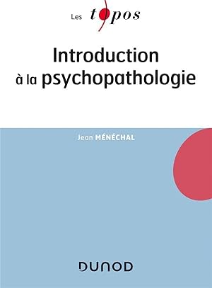 introduction à la psychopathologie