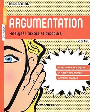 argumentation ; analyser textes et discours (2e édition)