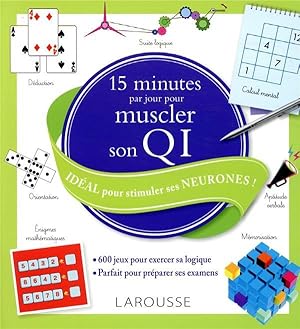 15 minutes par jour pour muscler son QI