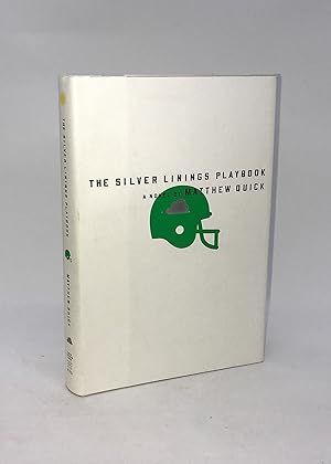 Seller image for The Silver Linings Playbook (First Edition) for sale by Dan Pope Books