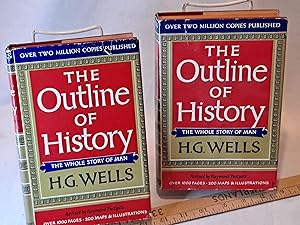 Bild des Verkufers fr The Outline of History: The Whole Story of Man, by H.G. Wells. Volumes I & II zum Verkauf von Bargain Finders of Colorado
