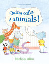 Seller image for Quina colla d'animals! for sale by AG Library