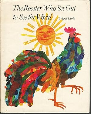 The Rooster Who Set Out to See the World