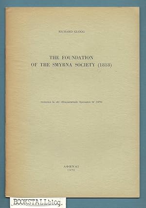 The Foundation of the Smyrna Society (1818)