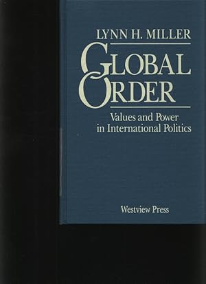 Bild des Verkufers fr Global order Values and power in internat. politics zum Verkauf von Antiquariat Bookfarm